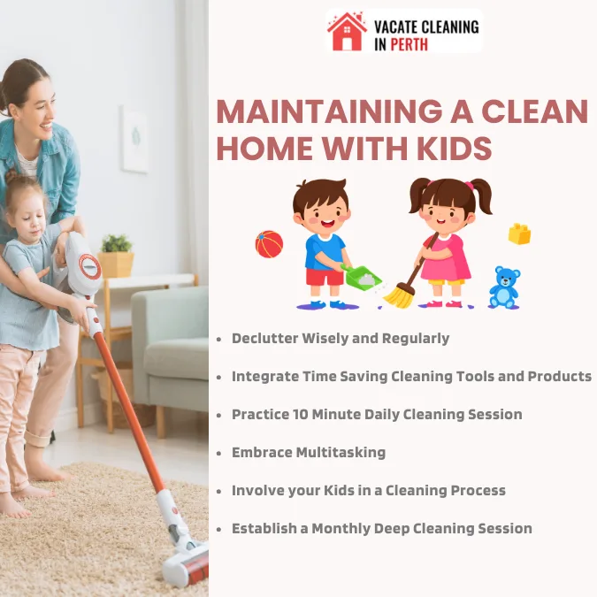 Maintaining A Clean Home With Kids