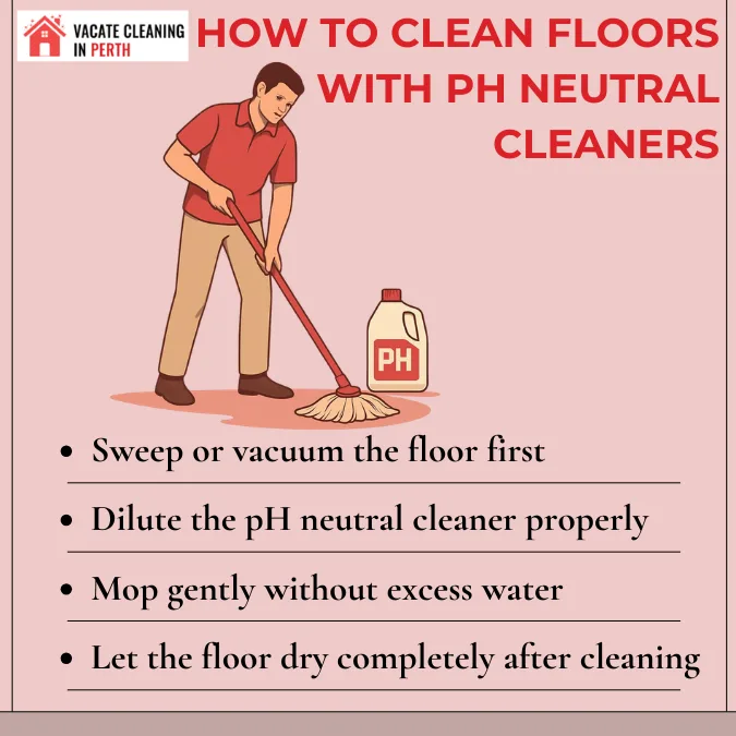 How to Clean Floors with pH Neutral Cleaners